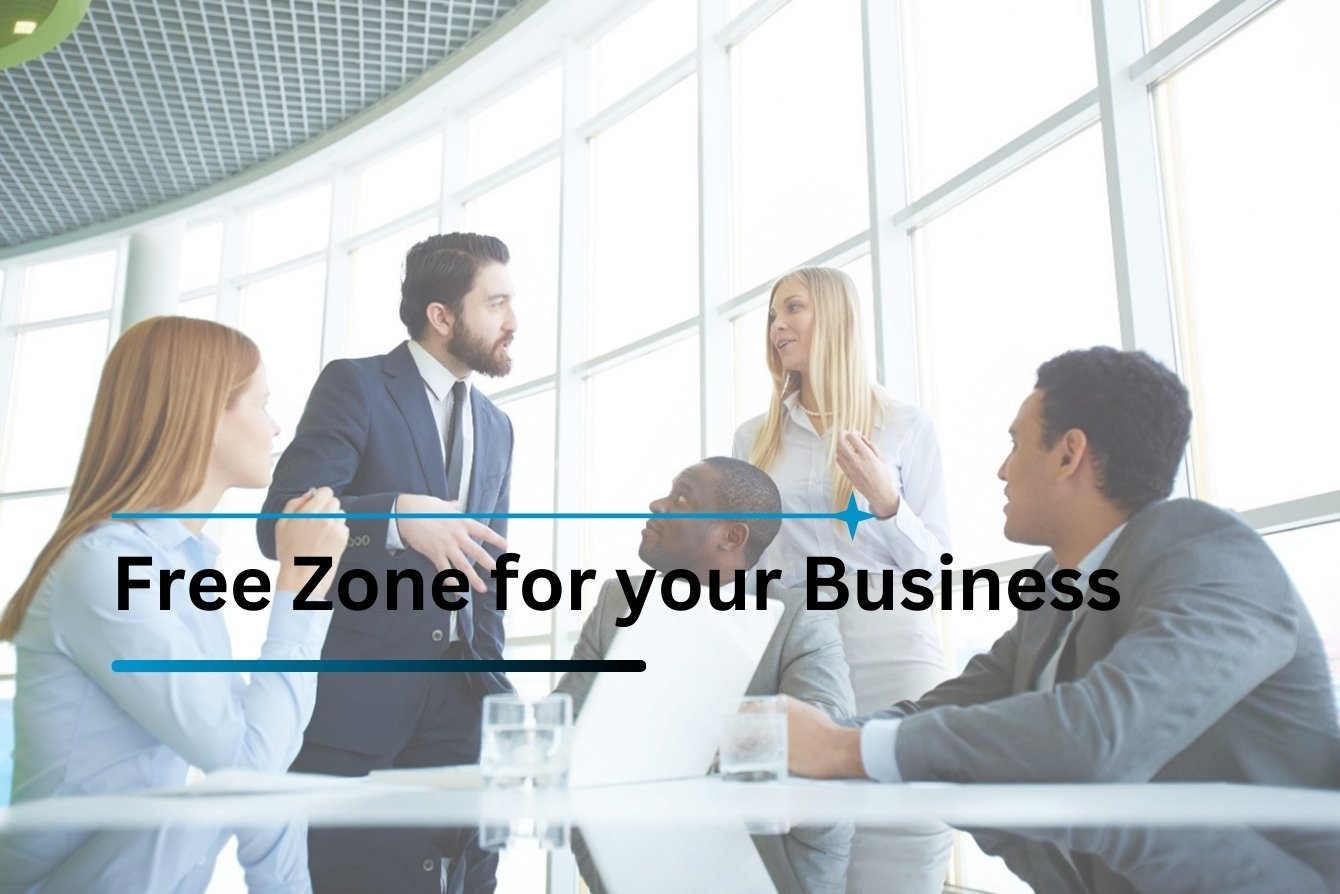 How to Choose the Right Free Zone for Your Business in the UAE?