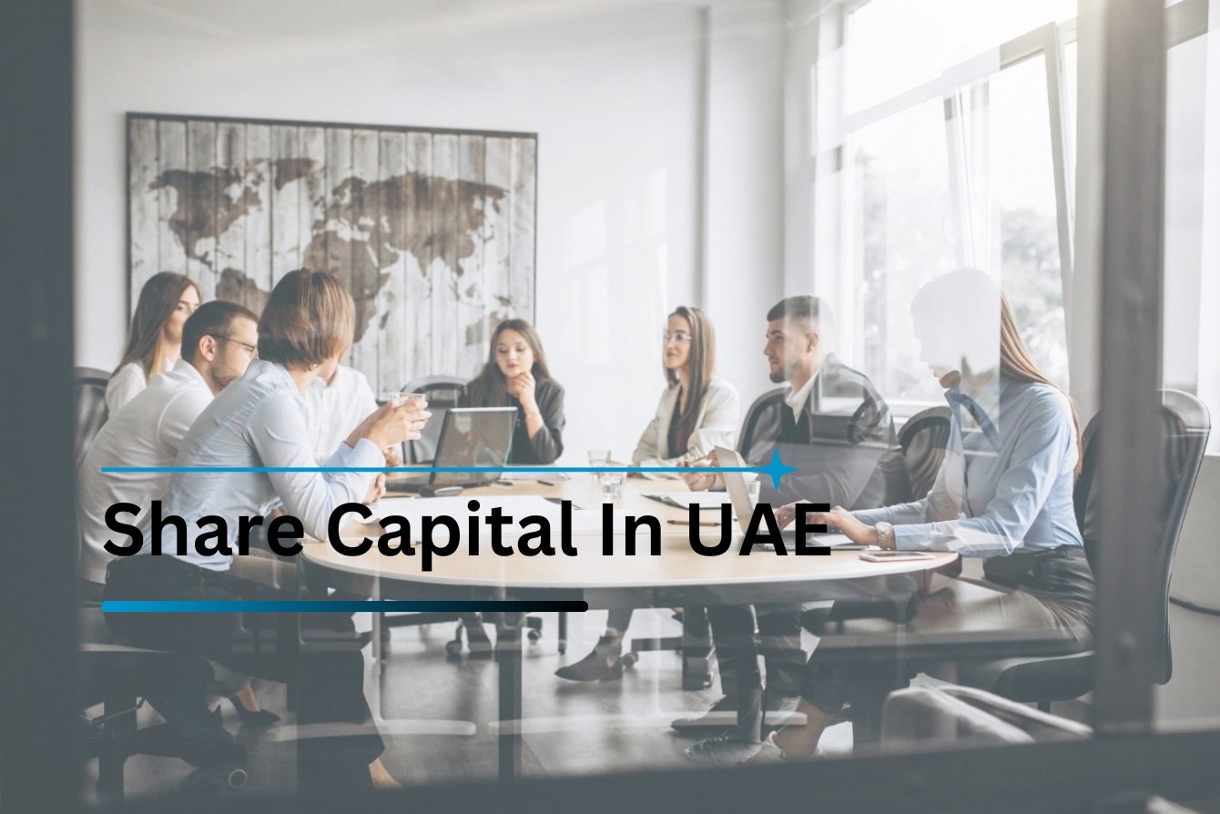 The Function of Share Capital in UAE Licensing